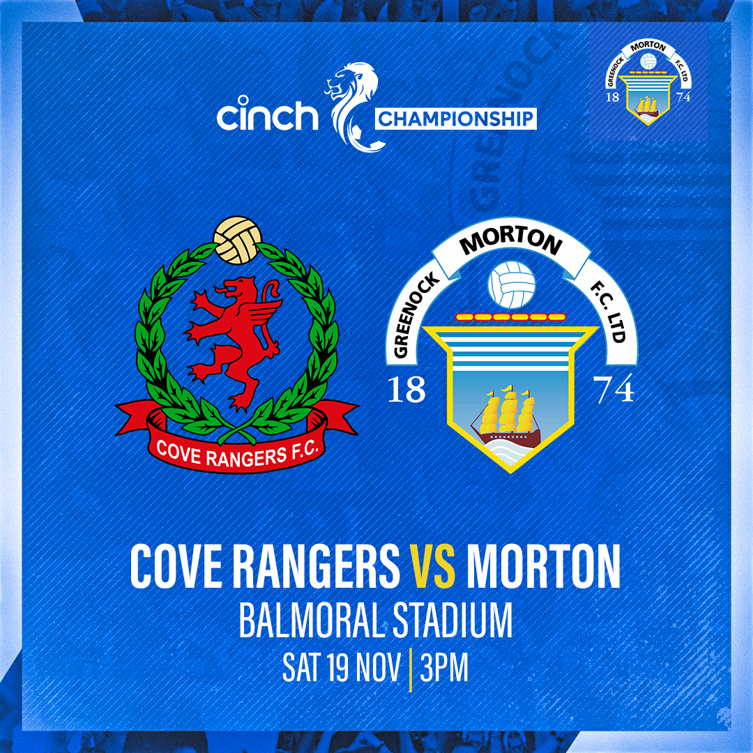 Cove Rangers vs Morton Ticket Information Greenock Morton FC